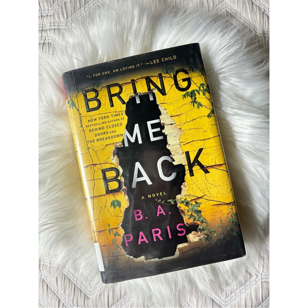 BRING ME BACK by B.A Paris [Hardcover]